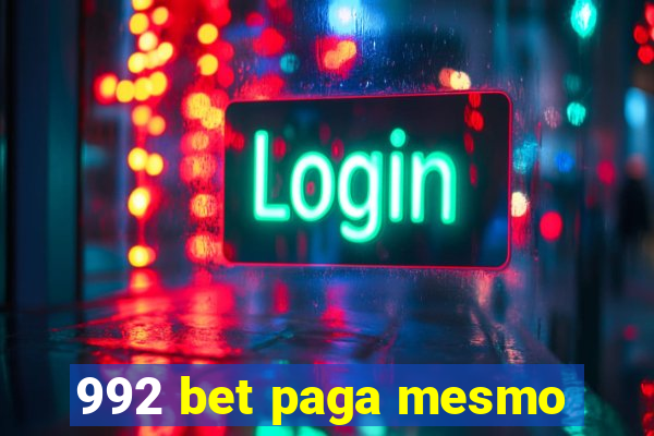 992 bet paga mesmo